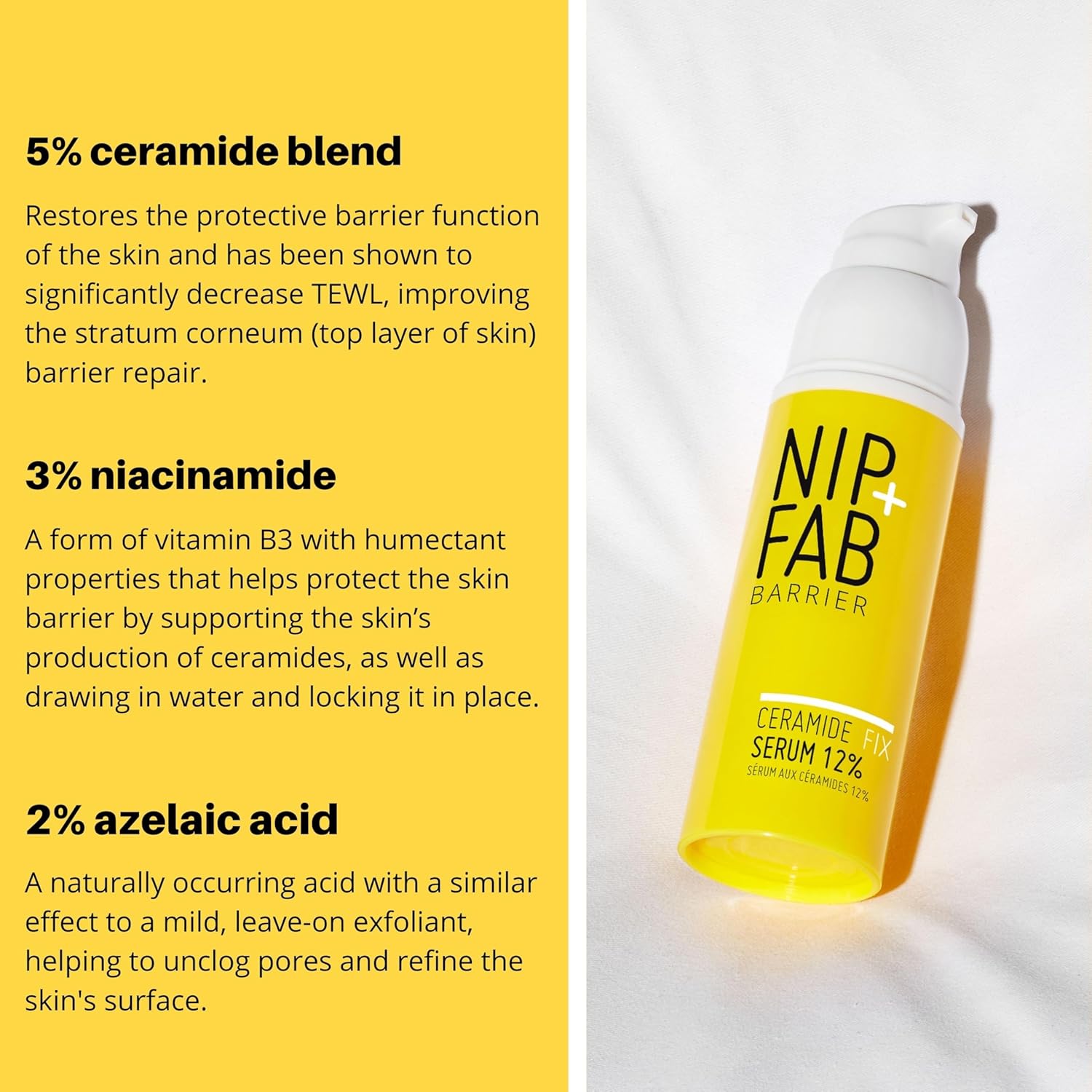 Nip+Fab Ceramide Fix Serum 12% 50 ml, Replenishing Ceramide-Enriched Complex, Skin Barrier Strengthener, Rebalance and Soften the Skin, with Niacinamide, Azelaic Acid and Biolin : Amazon.co.uk: Beauty