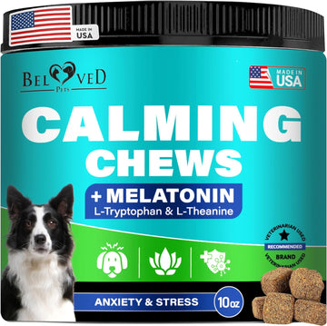 Beloved Pets Calming Chews for Dogs & Puppy and Cats -Pet Separation Anxiety Relief Soft Treats & Calm Behavior Aid - Melatonin for Sleep- Anti Stress Treatment Help with Thunder- Made in USA