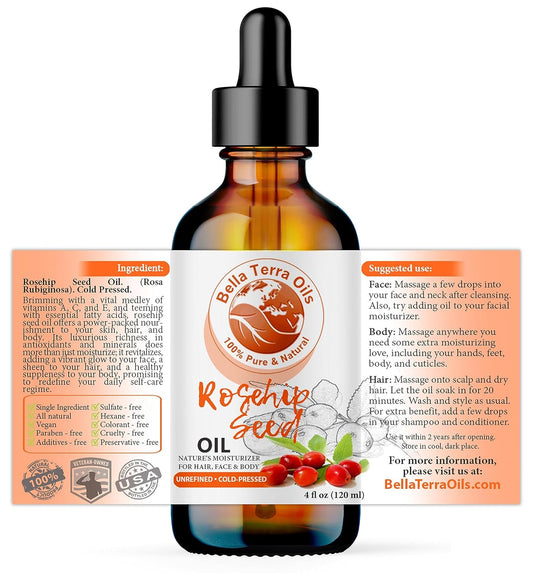 Bella Terra Oils - Organic Rosehip Oil 4oz - Cold-Pressed, Harvested from Lush Rosa Canina Bushes, Loaded with Polyphenols & Anthocyanins, Facial Radiance Amplified