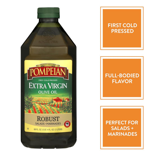 Pompeian Robust Extra Virgin Olive Oil, First Cold Pressed, Full-Bodied Flavor, Perfect For Salad Dressings & Marinades, 68 Fl. Oz