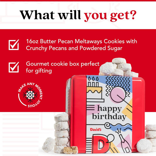 David’S Cookies Happy Birthday Gift For Everyone – 1Lb Butter Pecan Meltaways Cookies With Crunchy Pecans And Powdered Sugar – Premium Fresh Ingredients – Comes With A Lovely Birthday Themed Tin