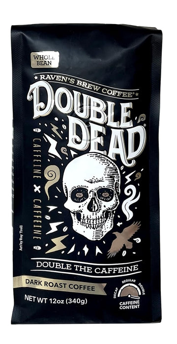 Raven’S Brew Coffee - Double Dead™ - Dark Roast, Naturally High Caffeine (Whole Bean, 12 Oz)