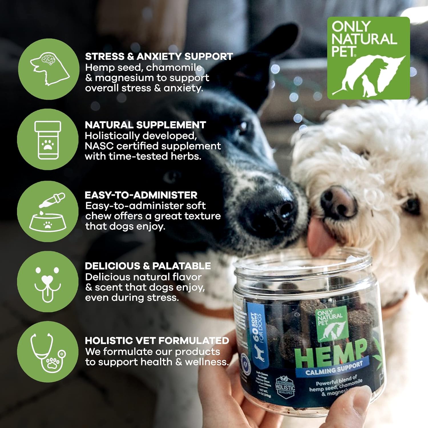 Only Natural Pet - Natural Hemp Soft Chew Bites for Dog Stress & Anxiety Relief - L-Theanine, Chamomile & Lemon Balm - Hemp Oil Calming Chews for Dogs - 60 Count : Pet Supplies