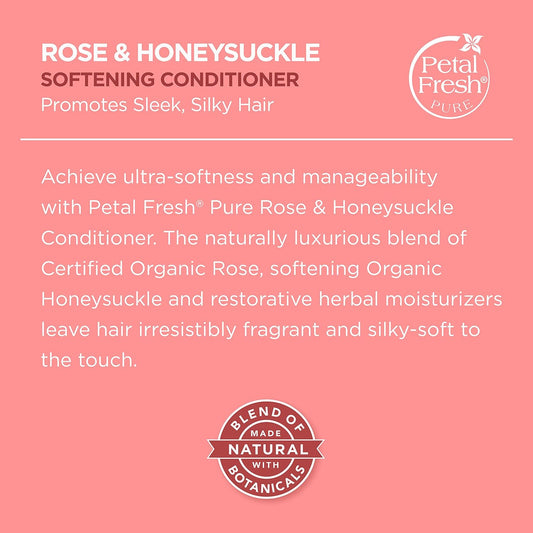 Petal Fresh Pure Softening Rose & Honeysuckle Conditioner, Provides Intense Softness, For All Hair Types, Natural Essential Oils, Vegan and Cruelty Free, 16 Fl oz