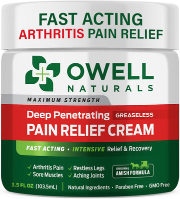 Owell Naturals Arthritis Pain Relief Cream 3.5 oz, Maximum Strength Deep Penetrating Relieving for Aches, Neuropathy, Joint, Muscle, Back, Knee, Feet, Hand, Ankle, Restless Legs, Shoulder