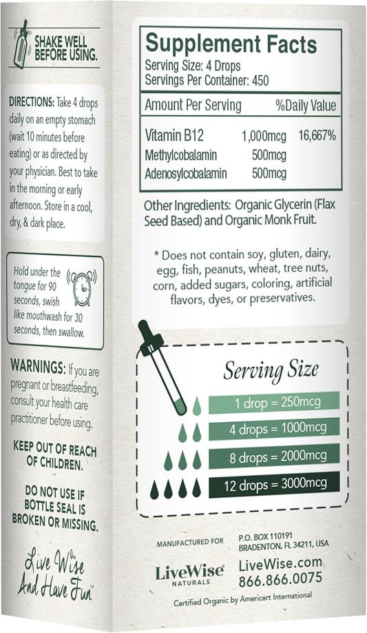 Livewise Naturals B12 Vitamin Drops Non-Gmo, Organic Bioactive Blend For Energy, Clarity, Focus, And Easy Absorption, Adenosylcobalamin & Methylcobalamin Supplement, Vegan, Gluten-Free, Dairy-Free