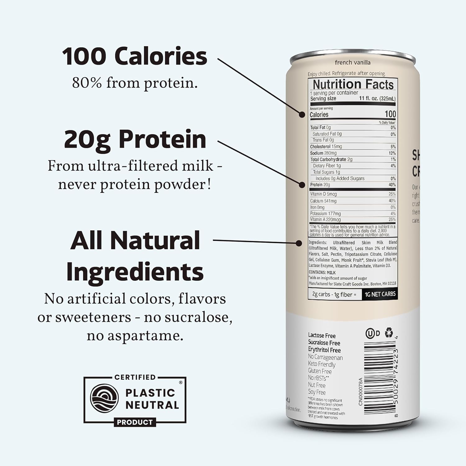 Slate Milk - High Protein Milk Shake - French Vanilla - Lactose Free, 20G Protein, 1G Sugar, 100 Calories, 1G Net Carbs, No Added Sugar - Natural, Breakfast Boost, Post Workout - 11 Fl Oz, 12 Cans