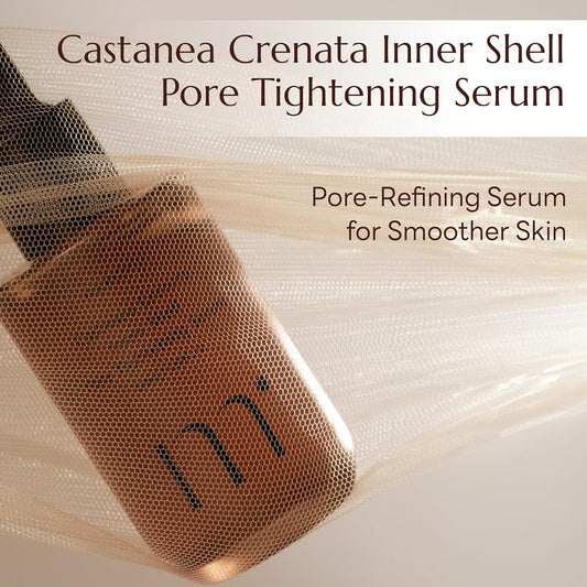 Korean Castanea Crenata Inner Shell Pore Tightening Serum