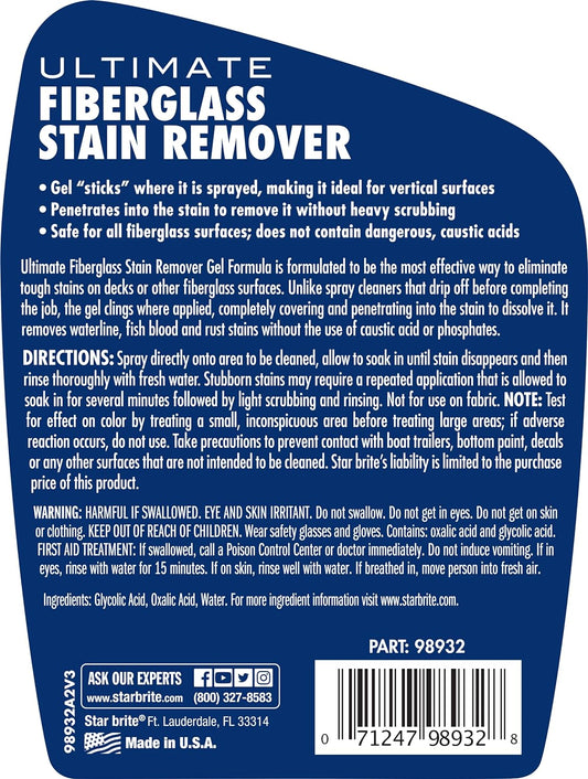 STAR BRITE Ultimate Fiberglass Stain Remover - Easy-to-Use Marine Grade Solution to Eliminate Tough Rust, Leaf & Waterline Stains for Boats and More - Maximum Cleaning Power Gel Spray