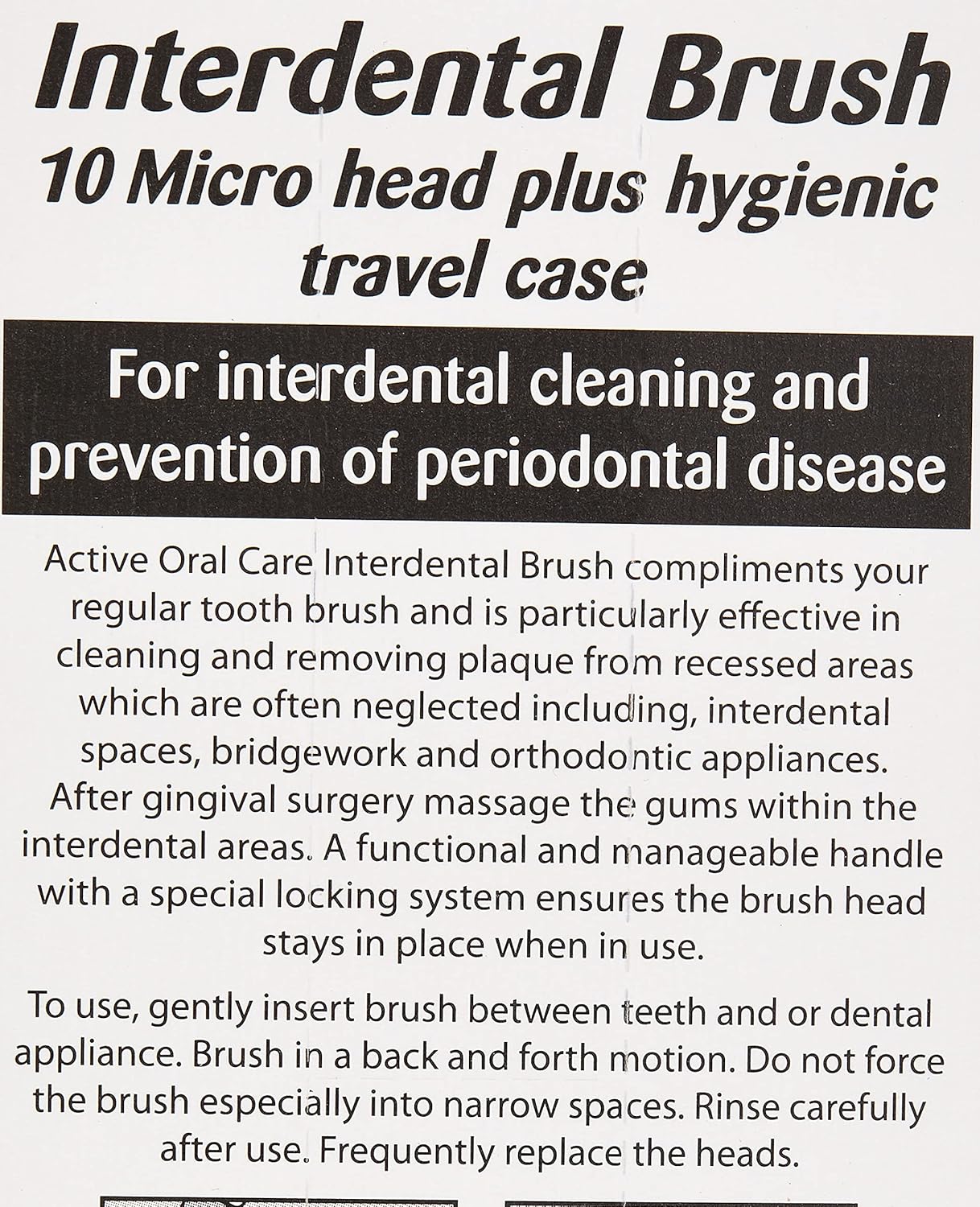 Active Oral Interdental Brush