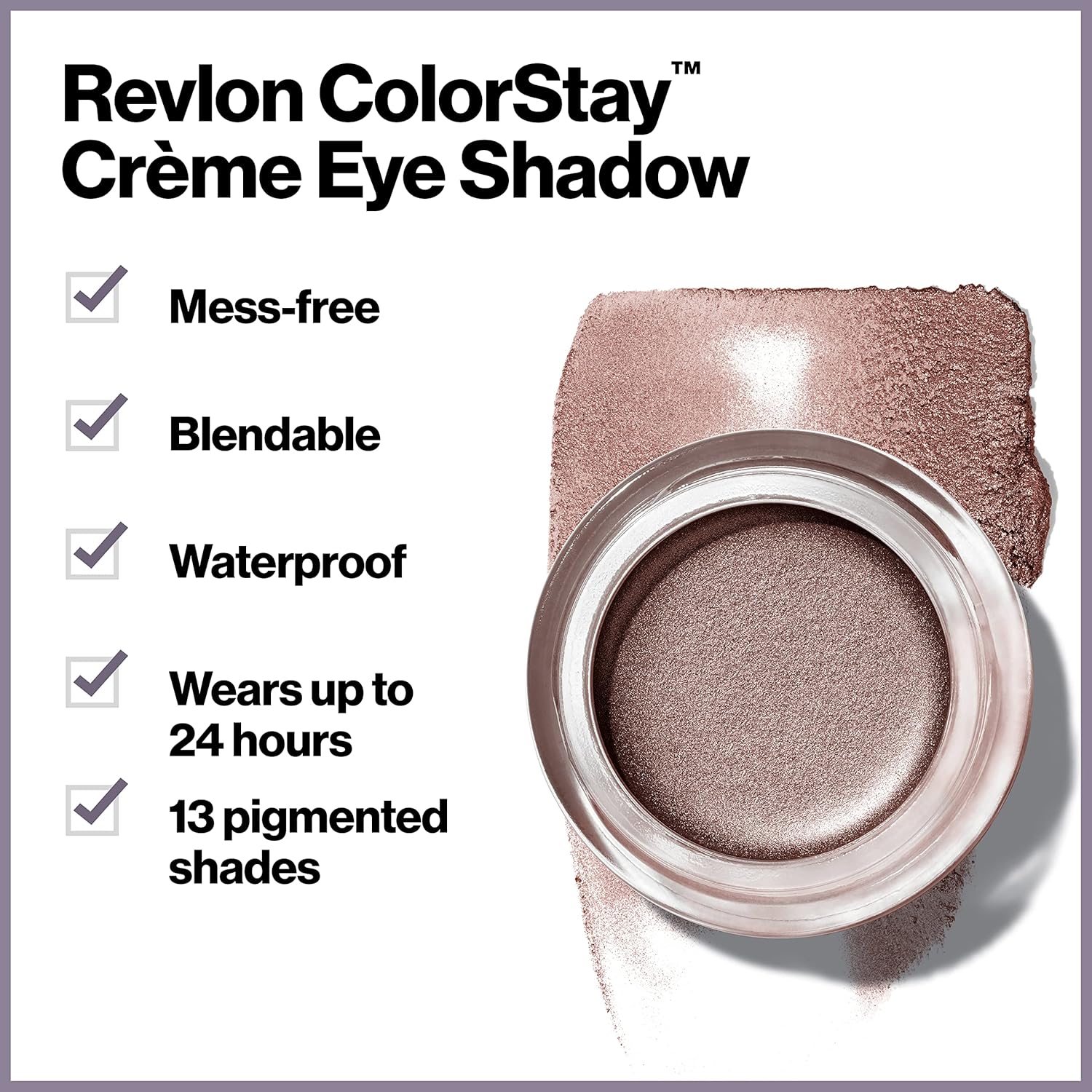 Revlon Crème Eyeshadow, ColorStay 24 Hour Eye Makeup, Highly Pigmented Cream Formula in Blendable Matte & Shimmer Finishes, 705 Crème Brûlée, 0.18 Oz : Beauty & Personal Care