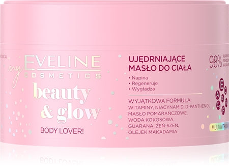 Eveline Cosmetics Beauty & Glow Body Lover! Firming Body Butter 