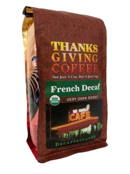 Thanksgiving Coffee "French Roast Decaf - Very Dark Roast" Dark Roasted Organic Shade Grown Whole Bean Coffee -  Bag
