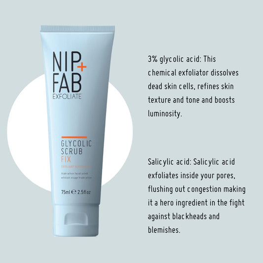 Nip + Fab Glycolic Acid Fix Face Scrub with Salicylic Acid, AHA/BHA Exfoliating Facial Cleanser Polish for Refining Pores Skin Brightening, 75  2.5