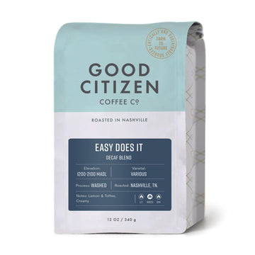 Good Citizen Coffee Co Easy Does It Whole Bean Decaf Coffee
