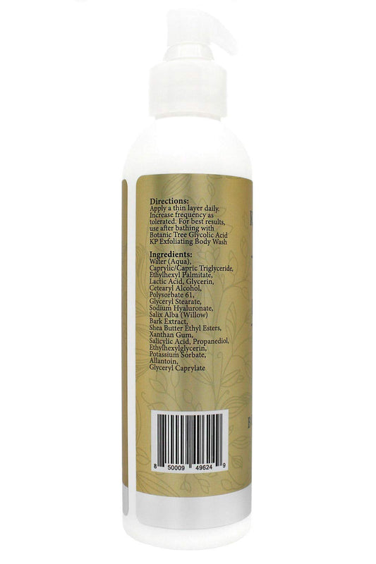 Botanic Tree KP Body Lotion W/AHA -Keratosis Pilaris Treatment Body Lotion with Salicylic Acid, Lactic Acid -Exfoliating KP Peel Skin Care Lotions for Acne,Rough & Bumpy Skin- Fragrance Free