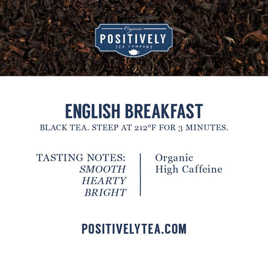 Organic Positively Tea Company, English Breakfast Black Tea, Loose Leaf