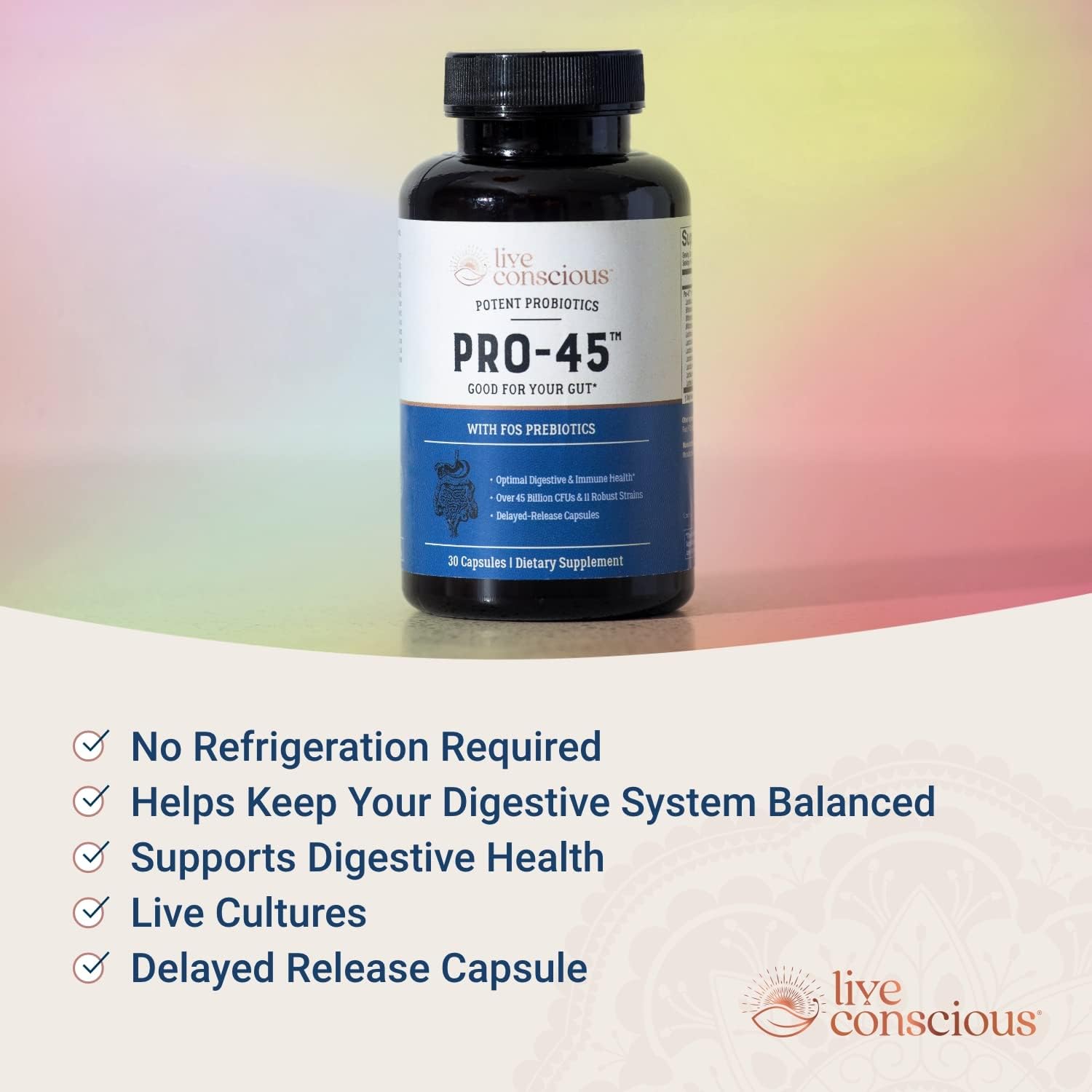 Live Conscious PRO45 Probiotics for Women & Men: Comprehensive Formula