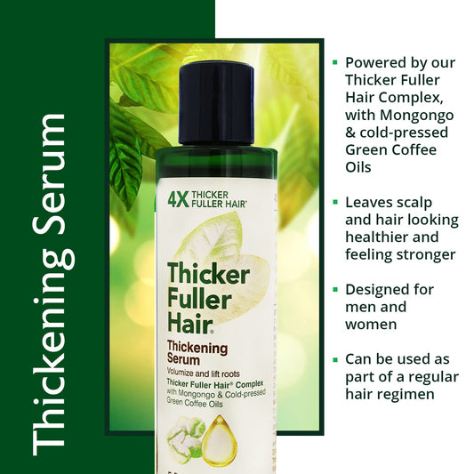 Thicker Fuller Hair Hair Thickening Serum Advanced Thickening Solution - 5oz - Thickens & Lifts Roots for Fullness & Vol