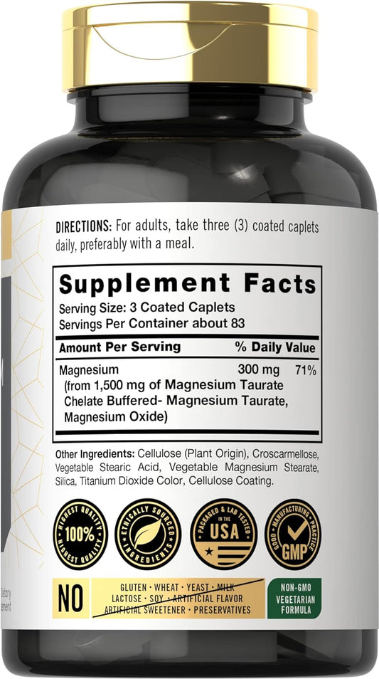Magnesium Taurate 1500mg | 250 Caplets | Chelated and Buffered | Vegetarian, Non-GMO, Gluten Free Supplement | by Carlyl