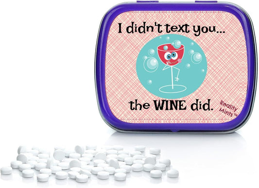 I Didn’t Text You The Wine Did Mints – Weird Gift for Friends Easter Basket for Adults Stocking Stuffers Best Friend Gag