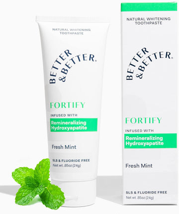 Better & Better Fortify Toothpaste | uoride & SLS Free Hydroxyapatite Toothpaste | 1CT Mini Tube | Remineralizing Toothpaste for Sensitivity w/Organic Mints | Vegan & Whitening Sensitive Toothpaste