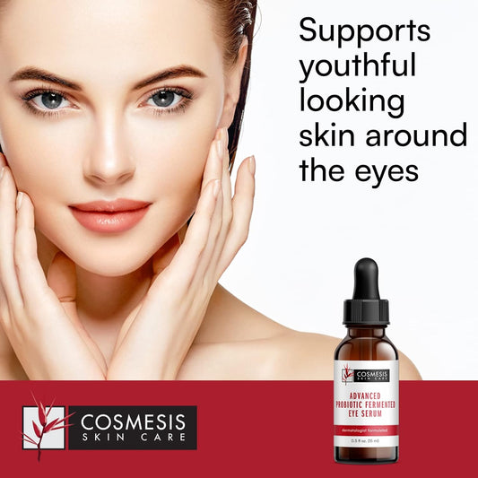 Advanced Probiotic-Fermented Serum - Revitilize Your Eyes, Combat Oxidation, & Support Youthful Skin - Cosmesis, 0.50
