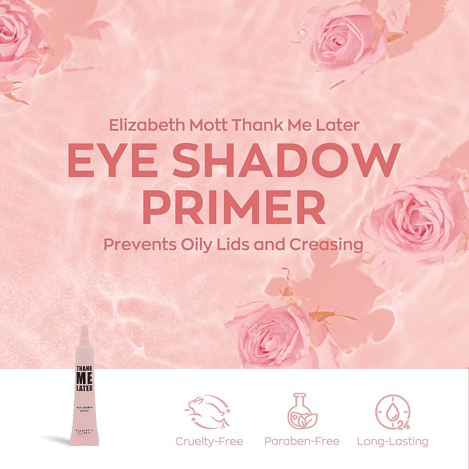 Elizabeth Mott Thank Me Later Eye Primer for Long-Lasting Ma