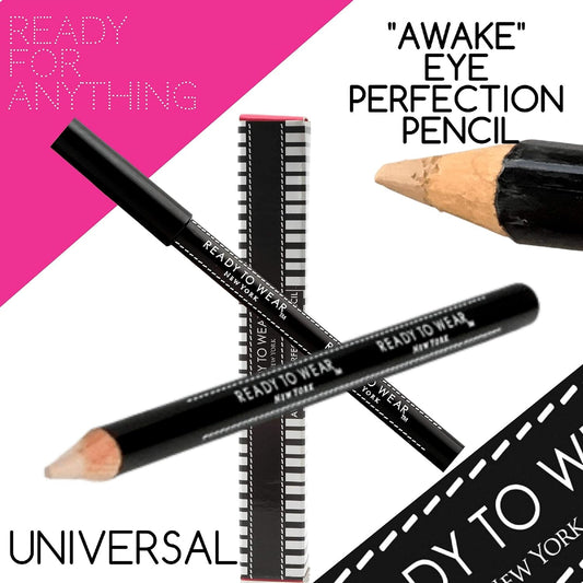 Ready To Wear AWAKE EYE PERFECTION PENCIL Eye Liner Eye Brightener (UNIVERSAL)