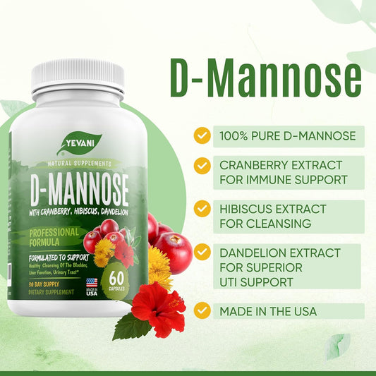 YEVANI 100% Pure D-Mannose Capsules 1000 mg with Cranberry, Hibiscus, and Dandelion Extract, Fast Acting Professional UT